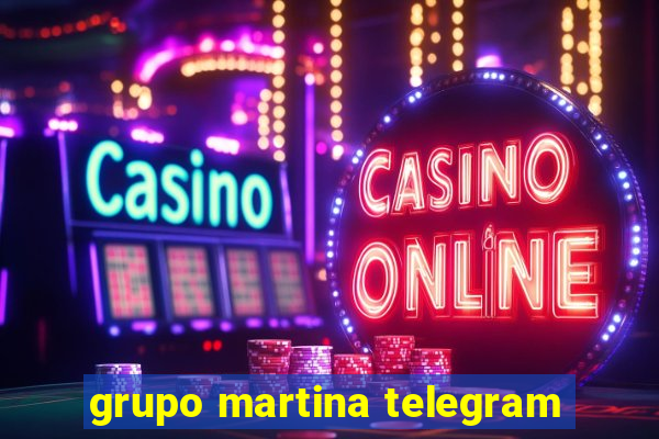 grupo martina telegram